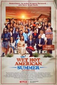 Wet Hot American Summer - 10 Jahre später
