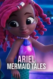 Ariel: Mermaid Tales