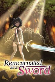 Reincarnated as a Sword